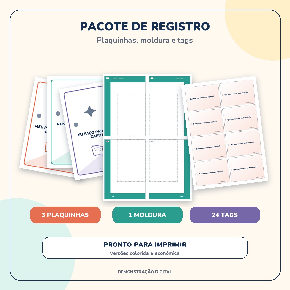 Demonstração digital das três plaquinhas, da moldura montável e das 24 tags do Pacote de Registro